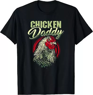 Chicken Daddy Chicken Dad Farmer Poultry Farmer Gift Unisex T-Shirt • $19.99