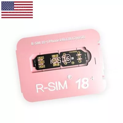 R-SIM18+ RSIM 18+ Nano Unlock Card For IPhone 14 13 12 11 RSIM18+ IOS16 • $8.49