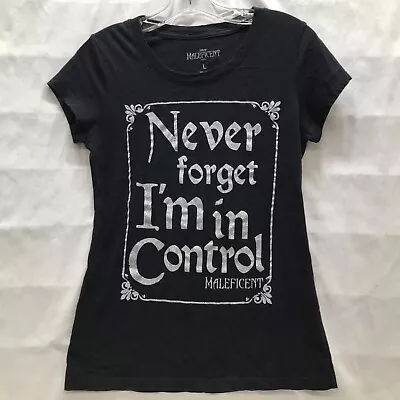 Disney Maleficent T-Shirt Women’s L Never Forget I’m In Control Black Short Slee • $10.50