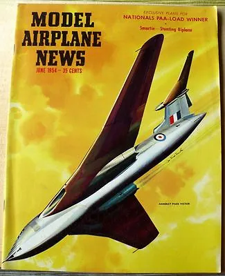 Vintage Model Airplane News Magazine June 1954 Handley Page Victor • £10.44