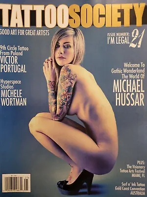 Tattoo Society Tattoo Body Art Magazine #21 April 2010 Michael Hussar • $14.99