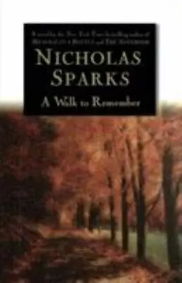 A Walk To Remember By Nicholas Sparks 1999 ~Hardcover~ 1st Printing~No DJ • $5