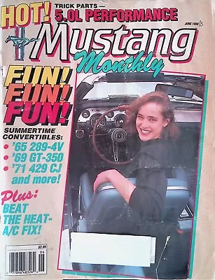 Mustang Monthly Magazine Ford June 1990 Summertime Convertible 5.0L Performance • $7.99