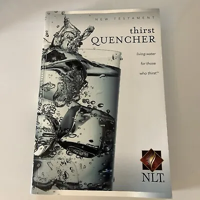 NLT Thirst Quencher New Testament Black Letter Edition • $24.99