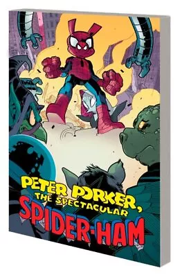 Peter Porker The Spectacular Spider-ham The Complete Collection 2 Paperback... • $28.73