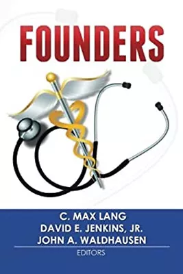 Founders Paperback C. Max Lang • $11.57