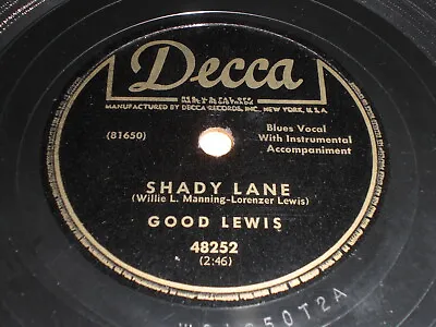 Good Lewis - Shady Lane / Mixed Up Jive 78 RPM - Decca - Blues • $24.99