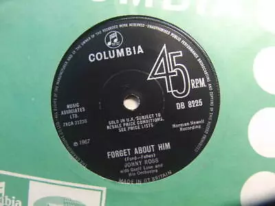 Jonny Ross – Forget About Him 1967 7” Columbia DB 8225 • £6.50