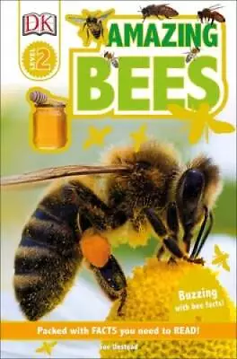 DK Readers L2: Amazing Bees - Paperback By Unstead Sue - VERY GOOD • $4.08