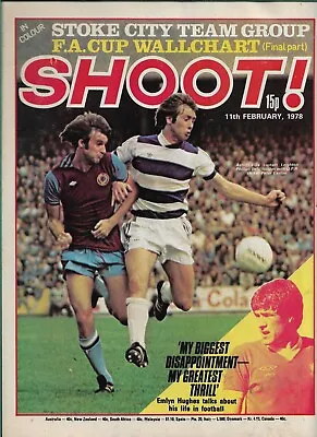 £3.25 • Buy SHOOT! - 11th February 1978 - Stoke City, West Ham United, Newcastle United
