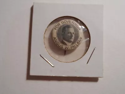 7/8  Angus McLean 1924 North Carolina Governor Cello Pinback Button • $18.49