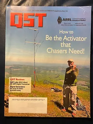 QST Magazine ARRL March 2023 • $9.50