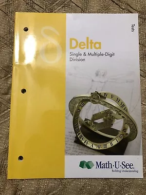 Math U See Delta Test Booklet Single And Multiple Digit Division NEW!!!! • $8