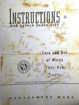 Montgomery Ward Cletrac GG 1940 Tractor 14CT 155A 193A 194A Owner & Parts Manual • $174.99