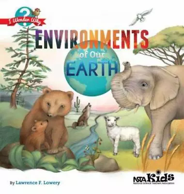 Environments Of Our Earth [I Wonder Why] • $10.35