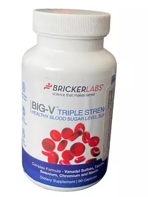 Bricker Labs BIG V Triple Strength For Healthy Blood Sugar Level Support 90 Caps • $29.95