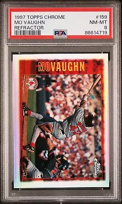 1997 Topps Chrome Refractor #159 Mo Vaughn PSA 8 POP 2 Red Sox • $75