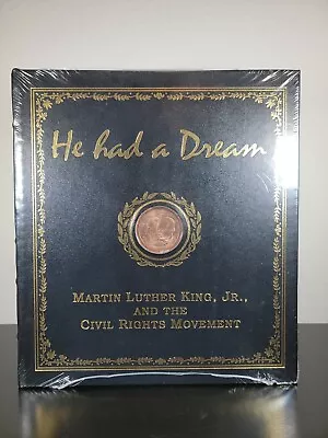 SEALED ~ HE HAD A DREAM - Martin Luther King Jr Easton Press +Medal Replica RARE • $299.95