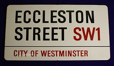 Eccleston Street Sw1 Original City Of Westminster London Enamel Street Sign • £250