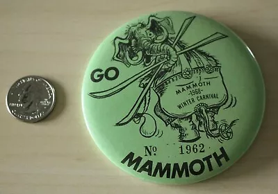 1968 Mammoth Winter Carnival Vintage 3 1/2 Inch Badge Pinback Button • $5.60