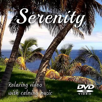 Serenity Relaxation Video With Music On DVD • $8.95