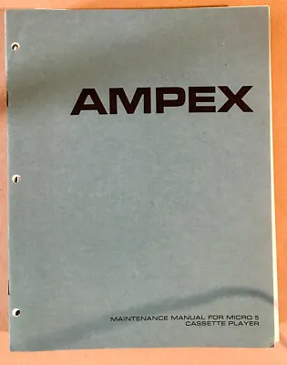 Ampex Micro 5 Cassette Player Service Manual *Original* • $19.97