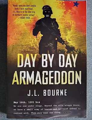 Day By Day Armageddon - J. L. Bourne Excellent PB • £9.81