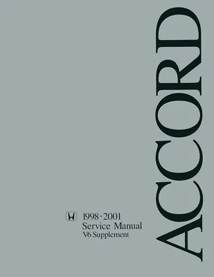 1998 1999 2000 2001 Honda Accord V6 Shop Service Repair Manual Supplement Book • $65.33