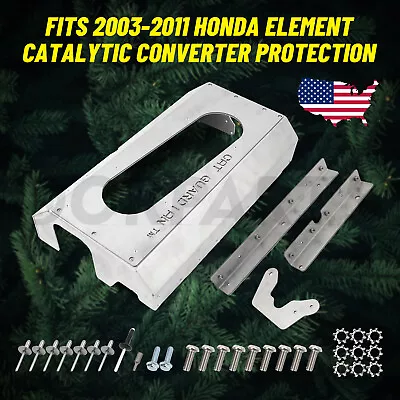 $97.99 • Buy  Fits 2003-2011 Honda Element Catalytic Converter Protection/Cat Security Shield