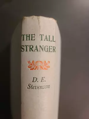 The Tall Stranger By D. E. Stevenson 1957 US First Edition Hardback • $25