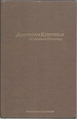 American Kestrels In Modern Falconry • $101.29