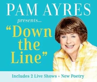 Pam Ayres - Down The Line By Pam Ayres 9781004015603 | Brand New • £14.16