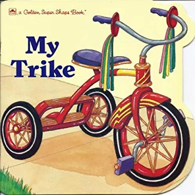 My Trike Super Shape Book Paperback Gina Golden Books Staff Ingo • $5.76