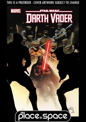 (wk19) Star Wars: Darth Vader #46a - Preorder May 8th • £5.15