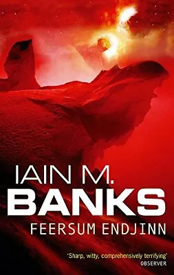 Feersum Endjinn By Iain M. Banks • £7.99