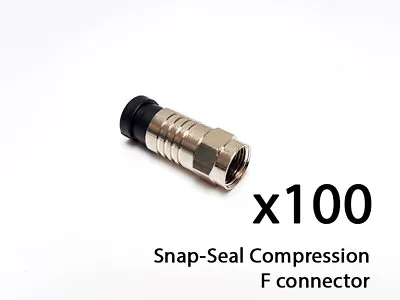 F Compression Connector Snap-seal Waterproof Satellite Cable RG6 WF100 CT  X100 • $41.02