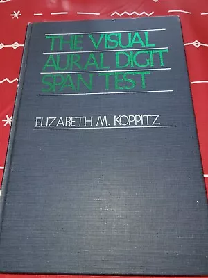 The Visual Aural Digit Span Test : VADS Test By Elizabeth M. Koppitz (1977... • $6.99