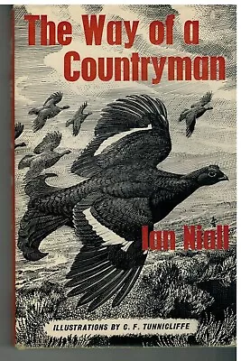 The Way Of A Countryman Ian Niall • £12