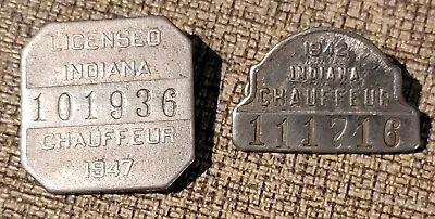 2  Indiana Licensed Chauffeur Badges 19542-47 L519tq • $10