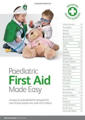 Paediatric First Aid Made Easy: An Easy To Understand First Aid Guide For Parent • £2.90