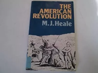 American Revolution Paperback M.J. Heale • $4.50
