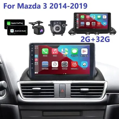 For Mazda 3 2014-2019 Carplay Car Stereo Radio Android 12.0 GPS NAVI WIFI 2G+32G • $127.99