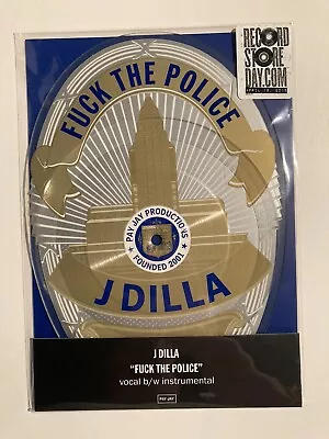 J Dilla - Fuck The Police 2015 Record Store Day Badge Picture Disc Vinyl 10  RSD • $89.99