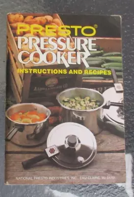 Vintage Presto Pressure Cooker Instructions And Recipes Booklet 1977 • $14.98