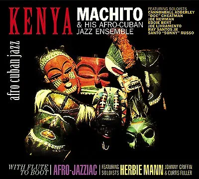 Machito & His Afro-Cuban Jazz Ensemble: Kenya + With Flute To Boot 2 Lps On 1 CD • $19.98