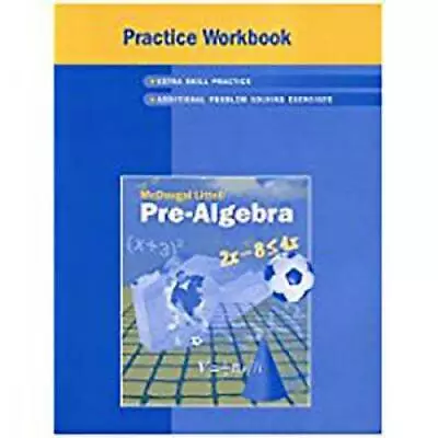 McDougal Littell Pre-Algebra: Practice Workbook Student Edition - GOOD • $18.30