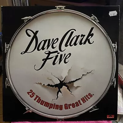 DAVE CLARK FIVE 25 Thumping Hits (actually 20 Tracks) LP Best Of Greatest • £5.99