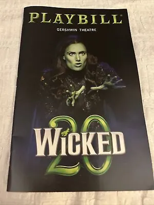 Wicked 20th Anniversary- Special Edition Elphaba- Idina Playbill Broadway • $22