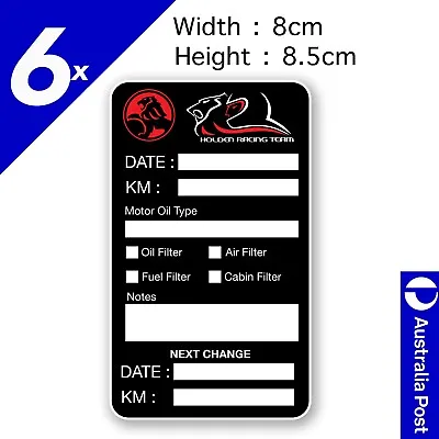 HOLDEN Racing Team Oil Change Service Reminder X6  Cars Trucks Sticker • $10