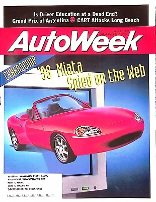 Autoweek Magazine April 21 1997 Miata Is Driver Education At A Dead End? • $11.99